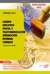 Cuerpo Ejecutivo Postal y de Telecomunicación (Promoción Interna). Temario. Vol.