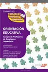 Cuerpo de Profesores de Enseñanza Secundaria. Orientación Educativa. Temario Vol