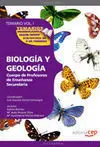 Cuerpo de Profesores de Enseñanza Secundaria. Biología y Geología. Temario Vol.