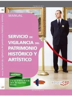 Manual. Servicio de Vigilancia del Patrimonio Histórico y Artístico
