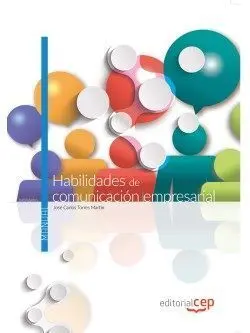 Habilidades de Comunicación Empresarial. Manual Teórico