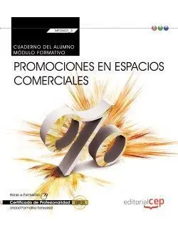 Cuaderno del Alumno. Promociones en Espacios Comerciales (Transversal: Mf0503_3)