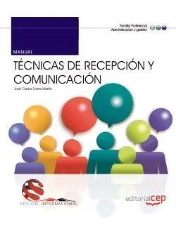Manual. Técnicas de Recepción y Comunicación. Edición Internacional