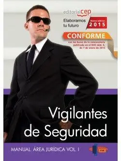 Manual de Vigilante de Seguridad Area Juridica Vol I