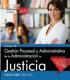 015 Test T1 (Libre) Cuerpo Gestion Procesal y Administrativa Administracion Justicia
