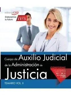 Cuerpo Auxilio Judicial de Administracion de Justicia Vol 2