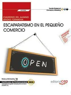Cuaderno del Alumno. Escaparatismo en el Pequeño Comercio (Uf2384). Certificados