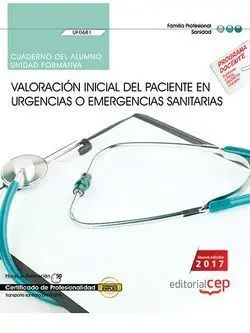 Cuaderno del Alumno. Valoración Inicial del Paciente en Urgencias o Emergencias