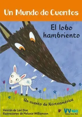 El Lobo Hambriento (Vvkids)