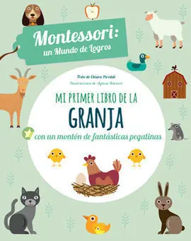 Mi Primer Libro de la Granja con Pegatinas Montessori un Mundo de Logros