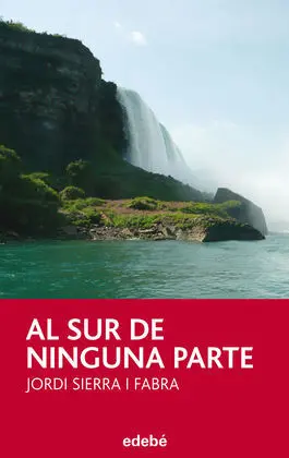 Al Sur de Ninguna Parte