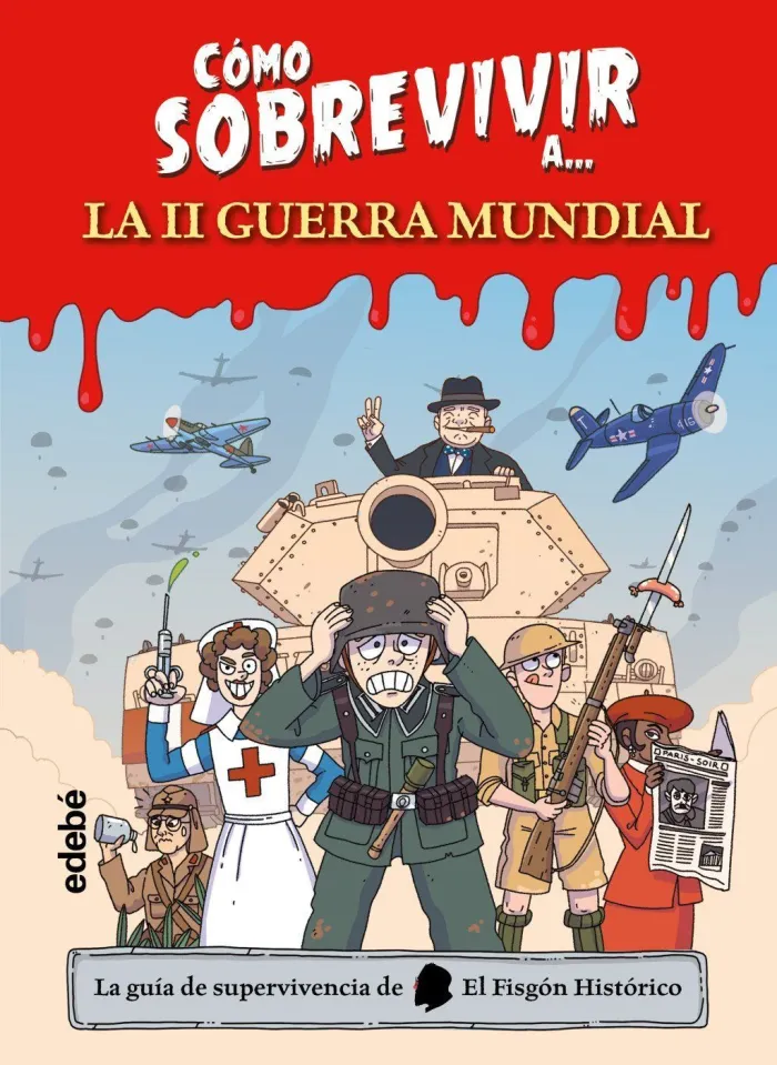 Cómo Sobrevivir a la Segunda Guerra Mundial