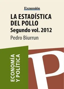 La Estadística del Pollo. Volumen 2