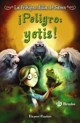 ¡Peligro: Yetis! la Frikipandilla de Samu, 2