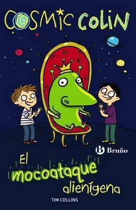 Cosmic Colin: el Mocoataque Alienígena