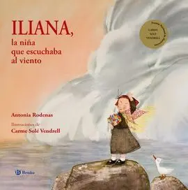 Iliana, la Niña que Escuchaba Al Viento