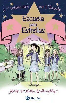Escuela para Estrellas: 3. Er Trimestre en L'étoile