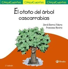 El Otoño del Árbol Cascarrabias