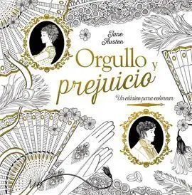 Clásicos para Colorear. Orgullo y Prejuicio