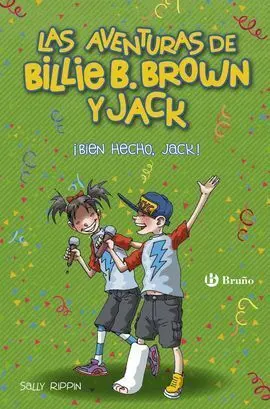 Billie B. Brown y Jack, 1. ¡Bien Hecho, Jack!