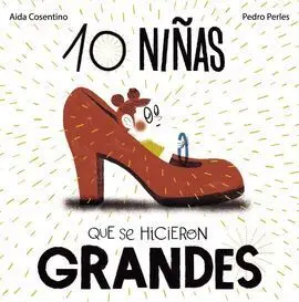 10 Niñas que se Hicieron Grandes