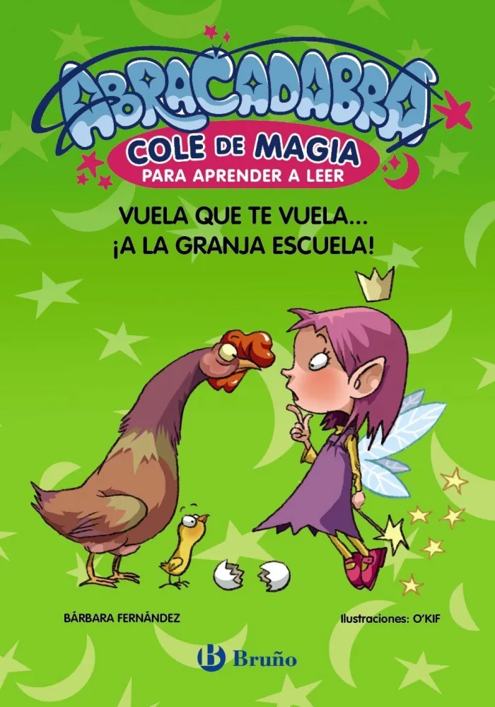 Abracadabra, Cole de Magia para Aprender a Leer, 2. Vuela que te Vuela... ¡A la