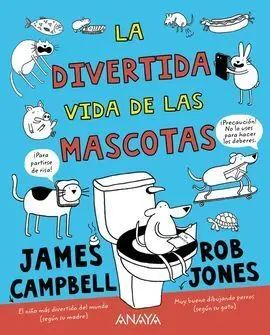 La Divertida Vida de las Mascotas
