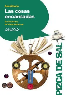 Las Cosas Encantadas