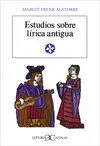 Estudios Sobre Lirica Antigua