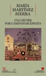 Una Mujer por Caminos de España