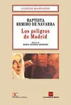 Los Peligros de Madrid