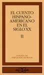 El Cuento Hispanoamericano Siglo Xx Ii