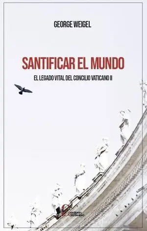 Santificar el Mundo