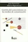Gestión del Conocimiento en los Medios de Comunicación