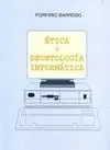 Ética y Deontología Informática