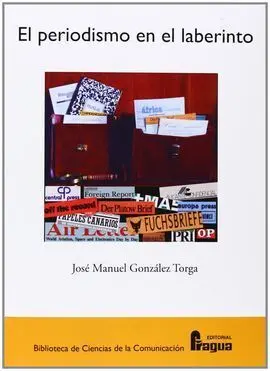 El Periodismo en el Laberinto
