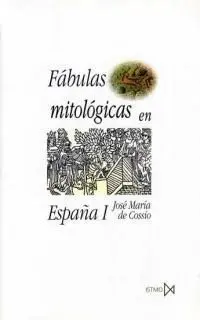 Fábulas Mitológicas en España (2 Volúmenes)