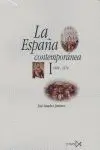 España Contemporánea 1808-1874
