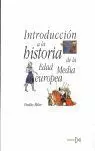 Introducción a la Historia de la Edad Media Europea