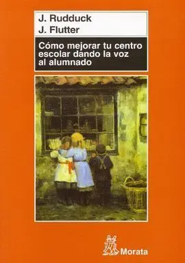 Cómo Mejorar tu Centro Escolar Dando la Voz Al Alumno
