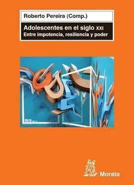 Adolescentes en el Siglo Xxi