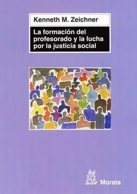 La Formación del Profesorado y la Lucha por la Justicia Social