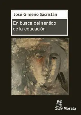 En Busca del Sentido de la Educación