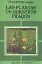 Las Plantas de nuestros Prados