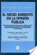 El Medio Ambiente en la Opinión Pública
