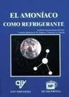 El Amoníaco Como Refrigerante