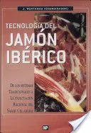 Tecnologia del Jamon Iberico