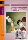 Fundamentos y Técnicas de Análisis Hematológicos y Citológicos