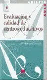Evaluación y Calidad de Centros Educativos