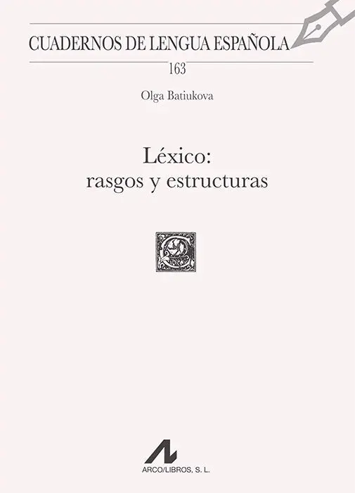 Léxico: Rasgos y Estructuras